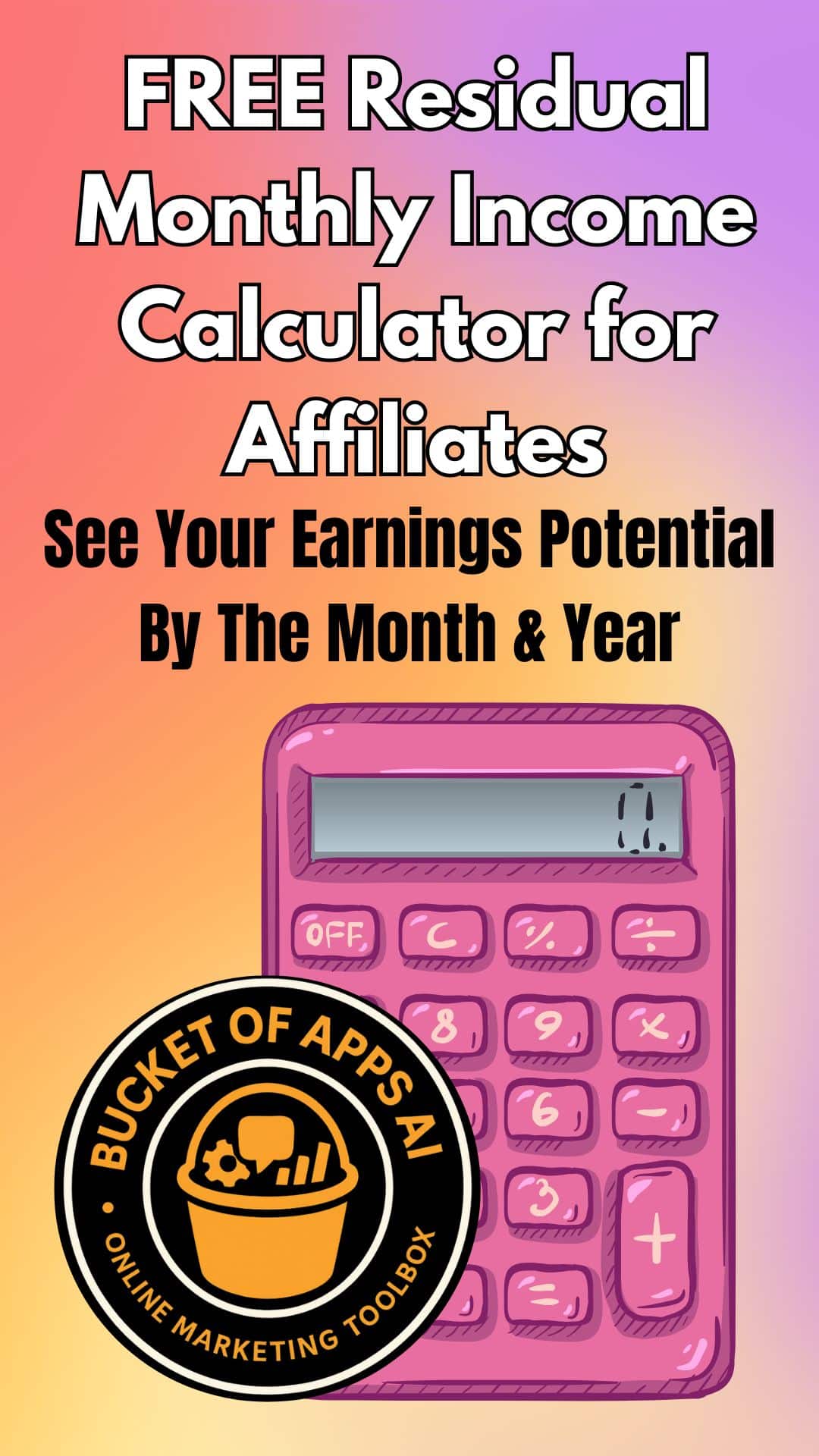 Residual Income Calculator for Affiliates.